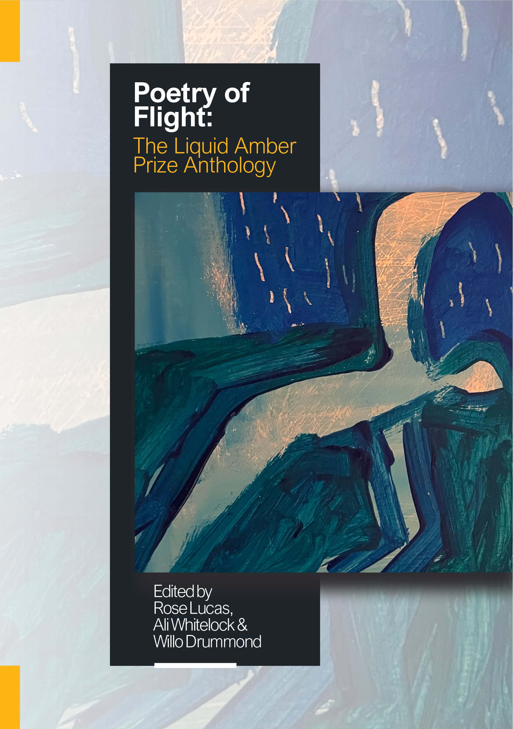 Poetry of Flight: The Liquid Amber Prize Anthology - PREPUB OFFER