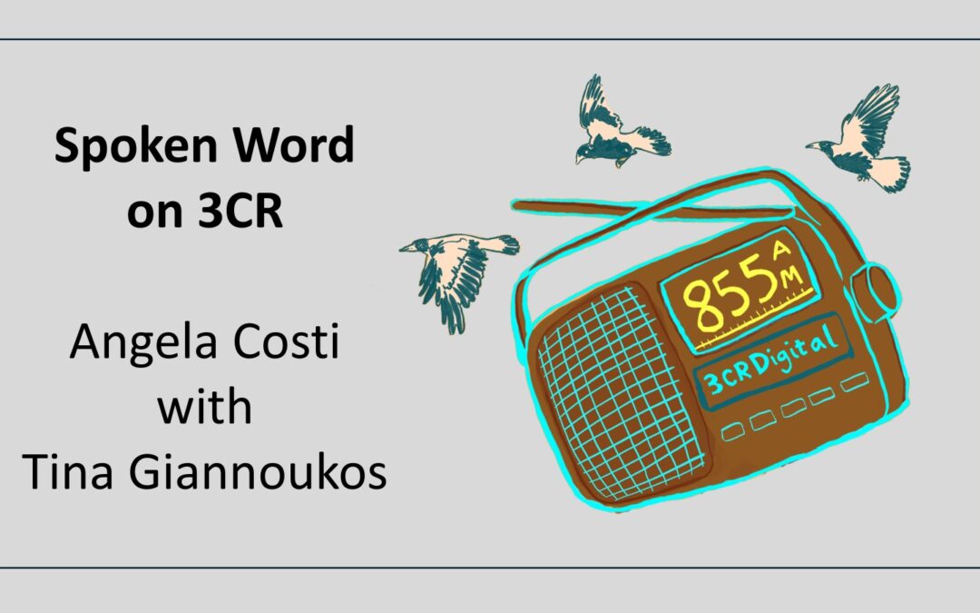 Spoken Word – Angela Costi on poetry and advocacy